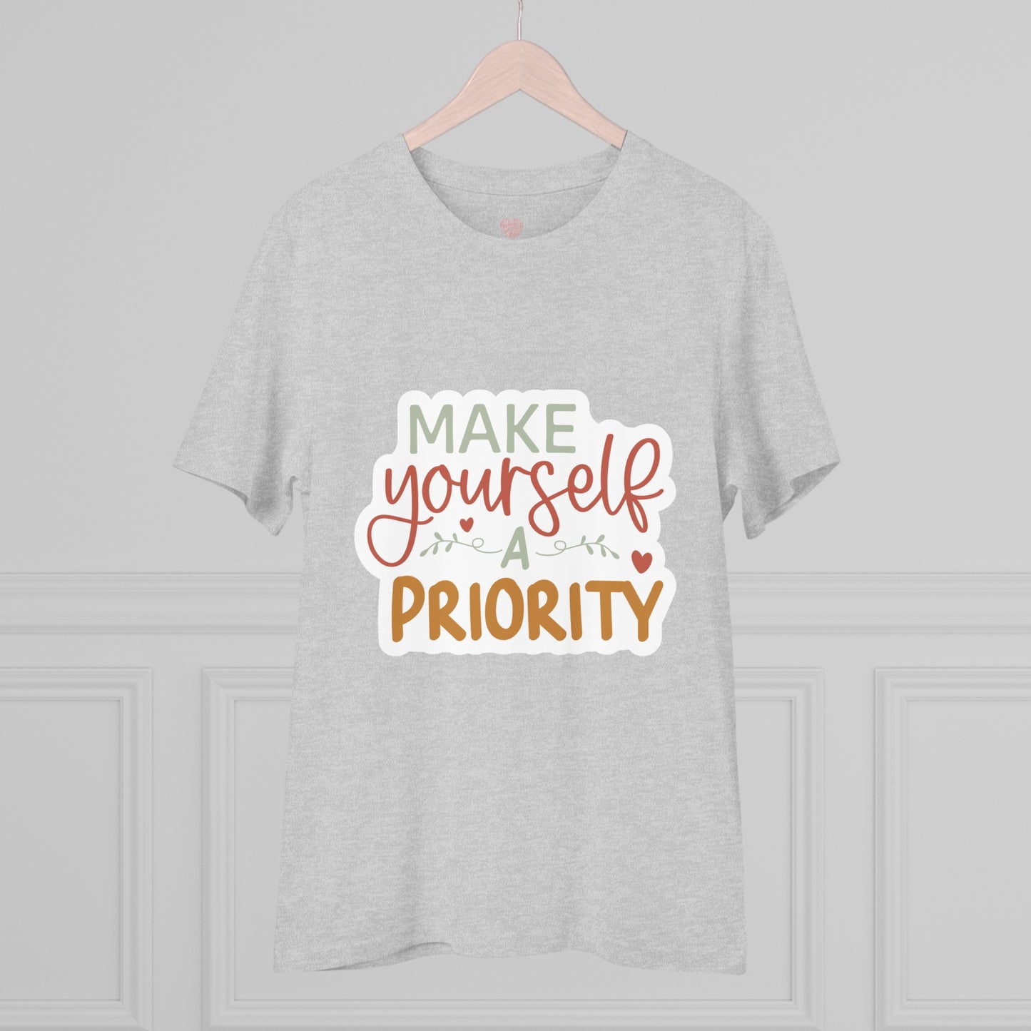 "Make Yourself a Priority"- T-Shirt