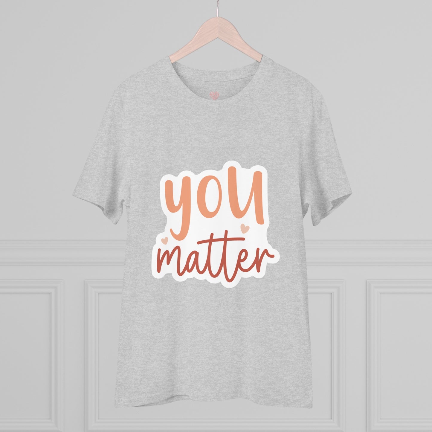 "You Matter"- T-Shirt