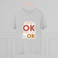 "It's ok not to be ok" Mental Health - T-Shirt