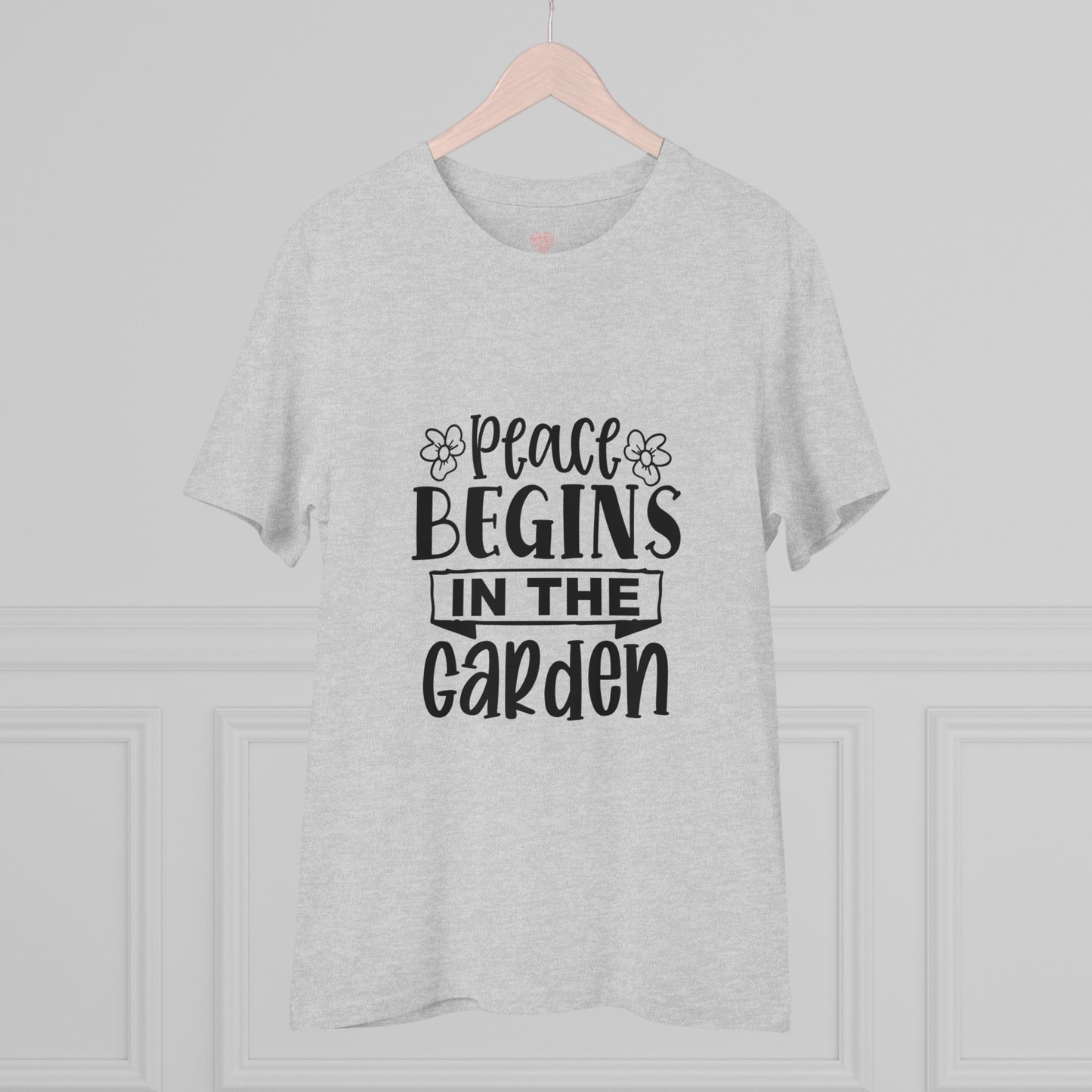 "Peace begins in the garden" - T-Shirt