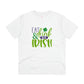 "Eat, Drink & Be Irish" St. Patrick's Day - T-Shirt