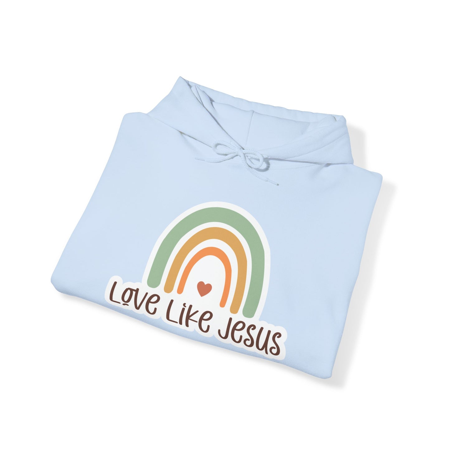 "Love like Jesus" - Christian Quote - Hoodie