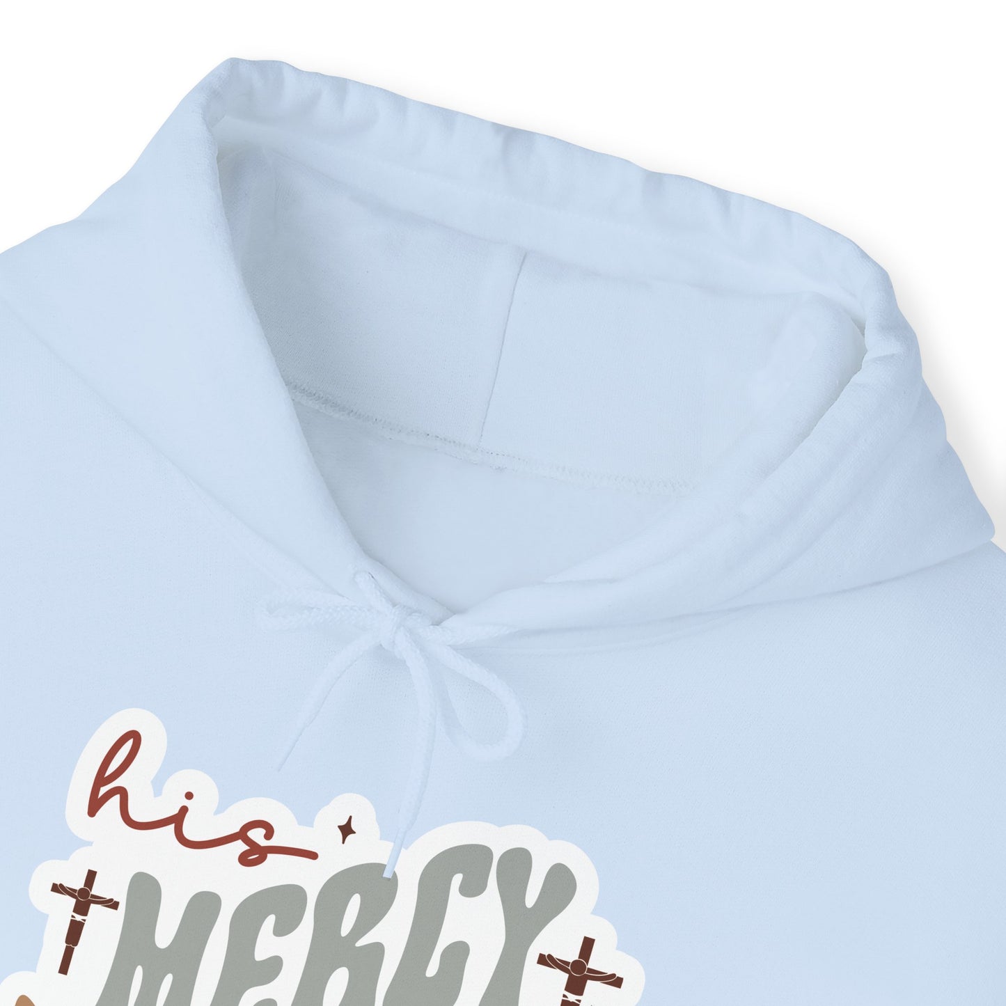 "His Mercy Rescued Me" - Hoodie