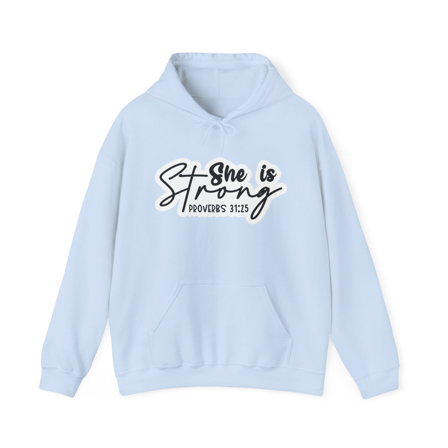 "She is Strong" - Christian Quote - Hoodie