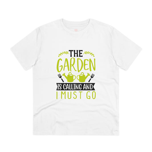 "The graden is calling and I must go"- T-Shirt