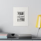 "Motivational Quote" Canvas Print - Inspir- Quote Canvas