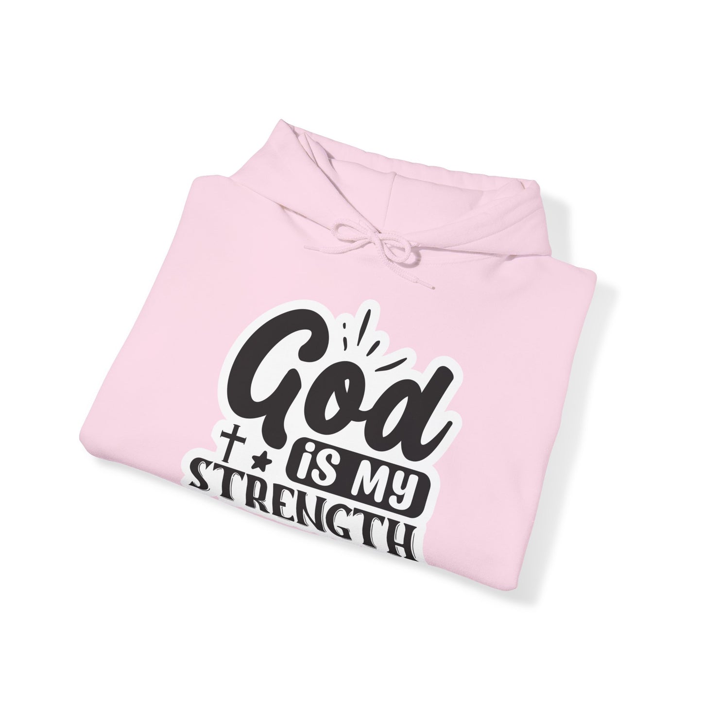 "God is my Strength" - Hooded Sweatshirt - Hoodie