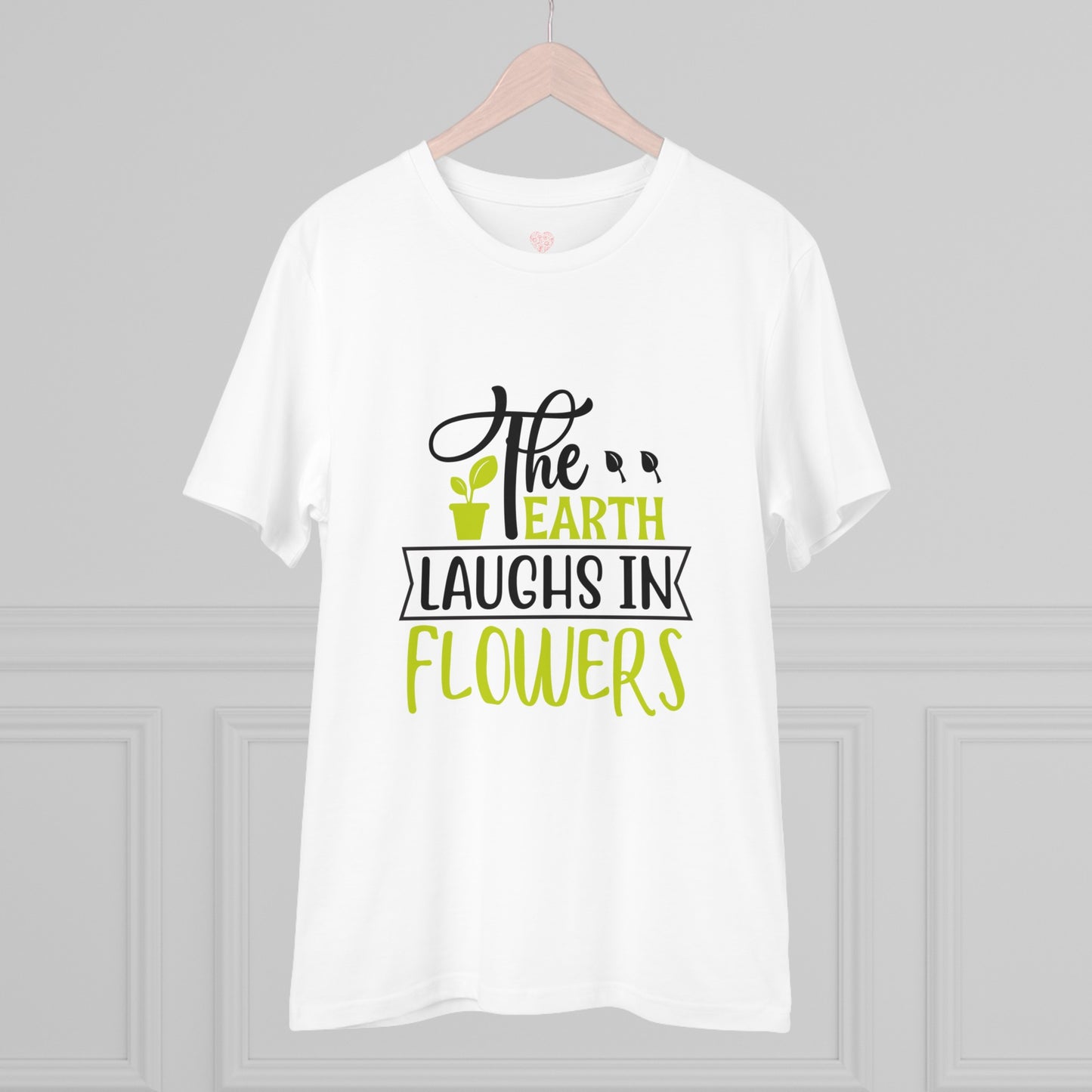 "The Earth laughs in flowers" - T-Shirt