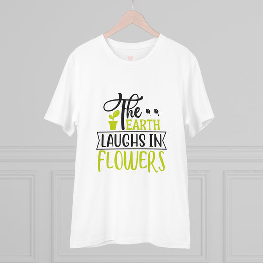 "The Earth laughs in flowers" - T-Shirt