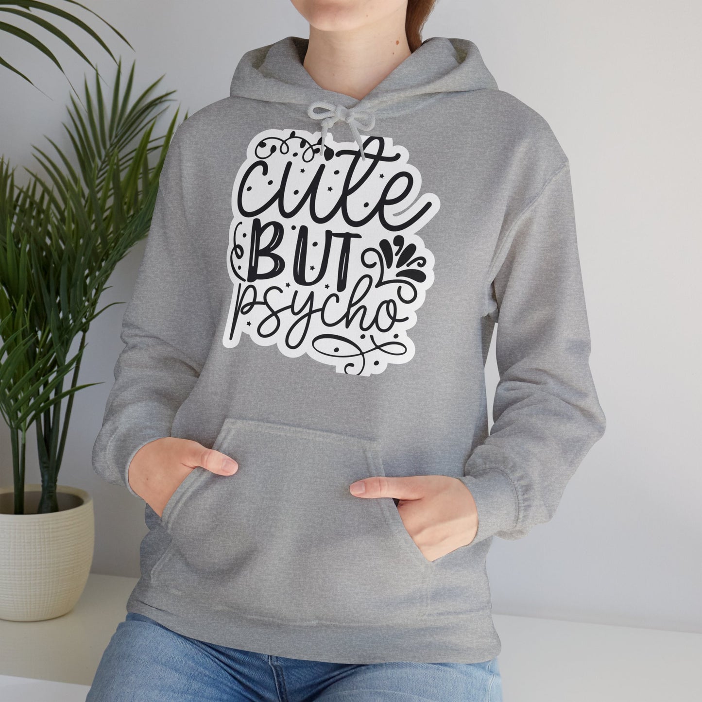 "Cute but Psycho" - Hooded Sweatshirt - Hoodie