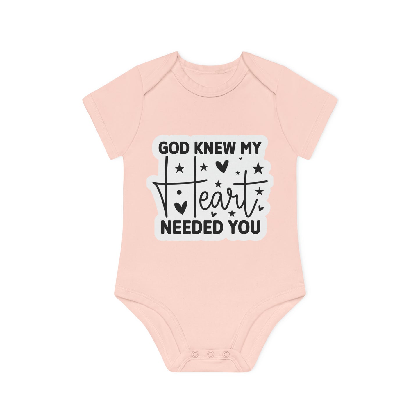 "God knew my heart needed you" - Baby Organic Short Sleeve Bodysuit