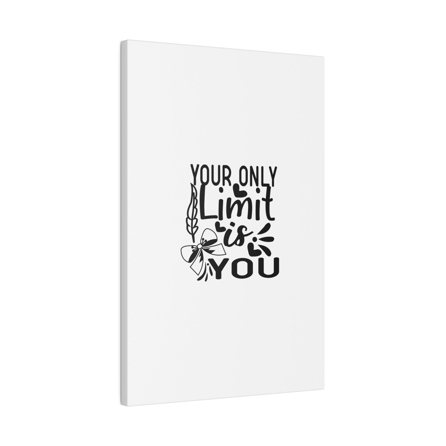 "Motivational Quote" Canvas Print - Inspir- Quote Canvas