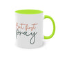 "But First, Pray" - Christian Love - Two Tone Mug