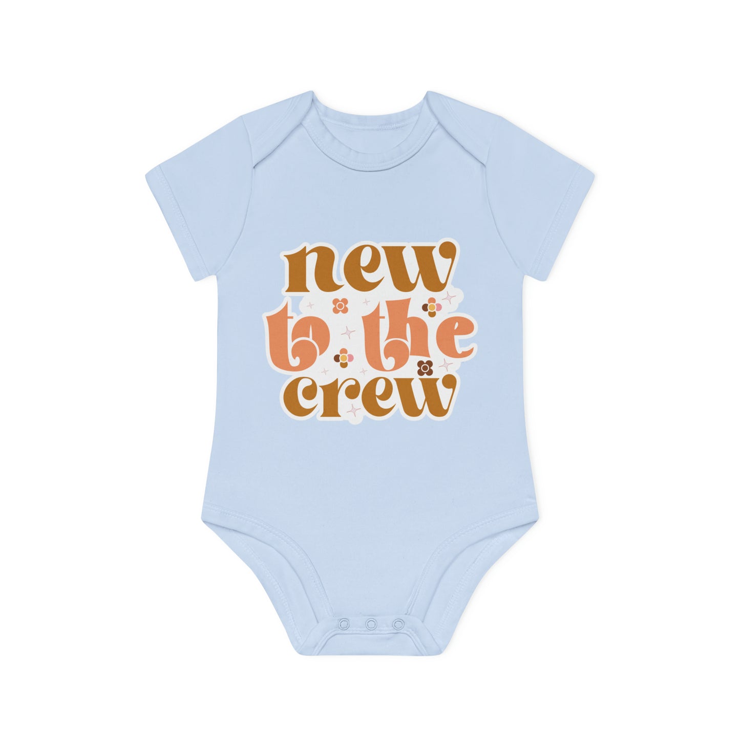 "New to the Crew" - Adorable Organic Short Sleeve Bodysuit