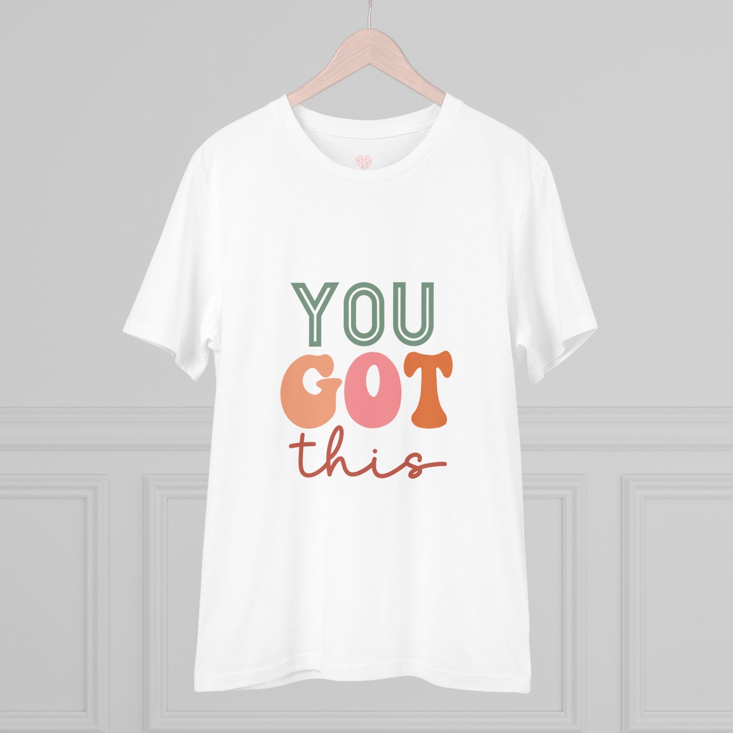 "You Got This" Mental Health - T-Shirt