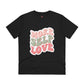 "More self love" - T-Shirt