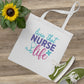 "Nurse Life Essentials Tote: Stylish Bag- Tote Bag