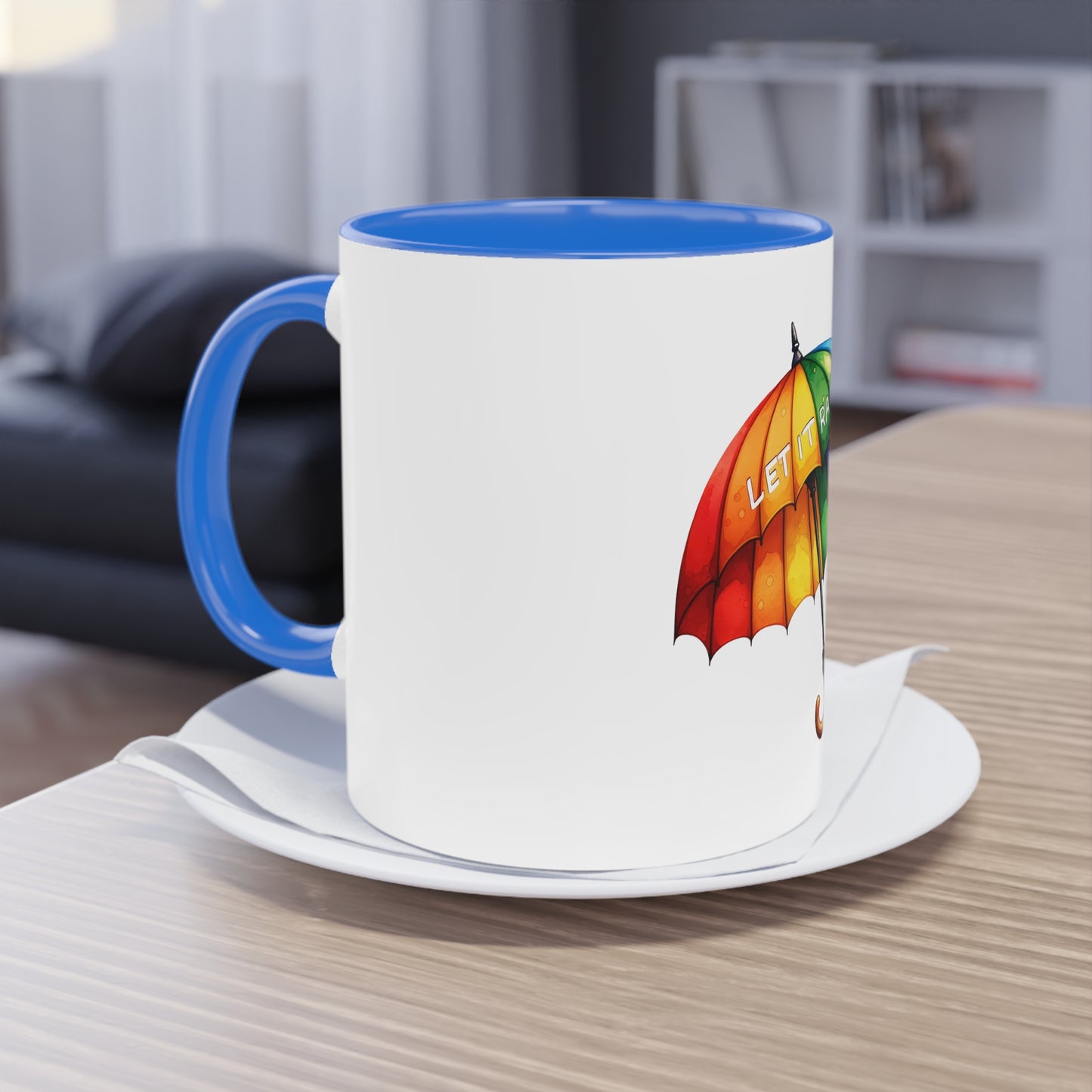 "Rainbow Pride Let it Rain" - Two Tone Mug