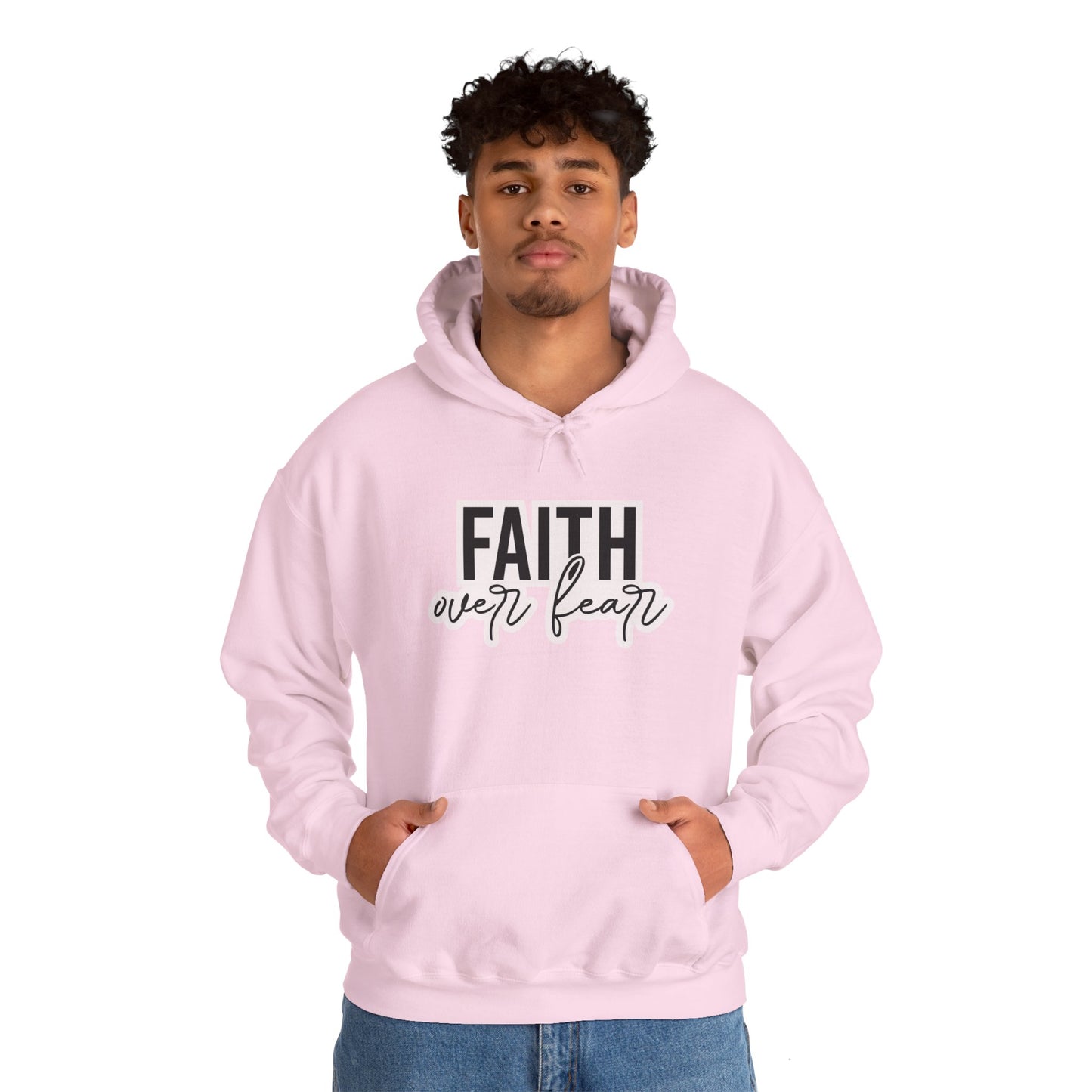 "Faith over Fear" - Hoodie