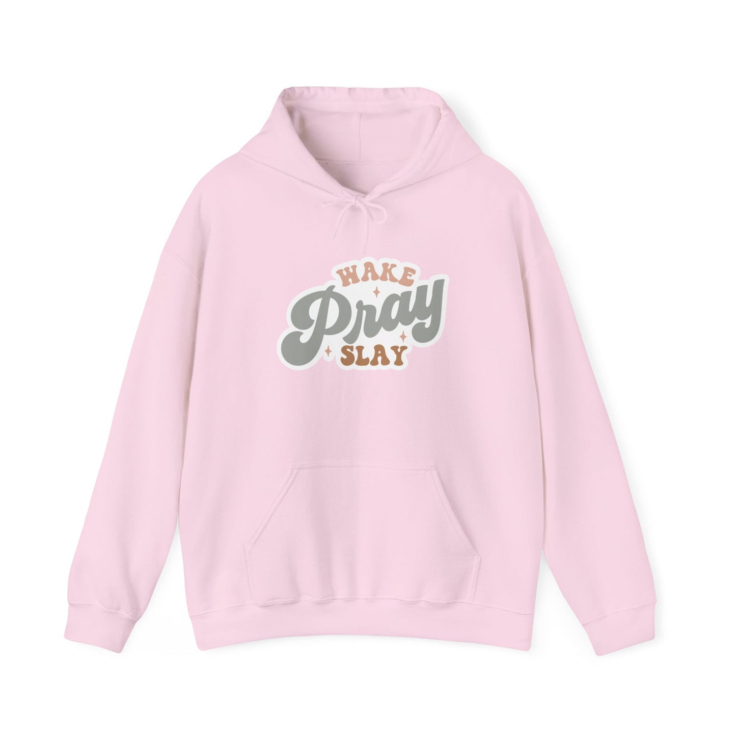 "Wake, Pray, Slay" - Christian Quote - Hoodie