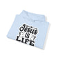 "Jesus is Life" - Christian Quote Hoodie