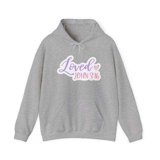 "Loved" - Faith-Inspired Hooded Sweatshirt - Hoodie