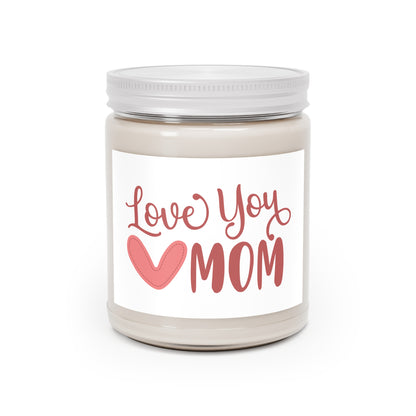 "Love & Light: Mother's Day Scent- Scented Candle