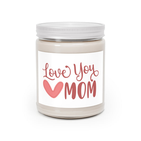 "Love & Light: Mother's Day Scent- Scented Candle