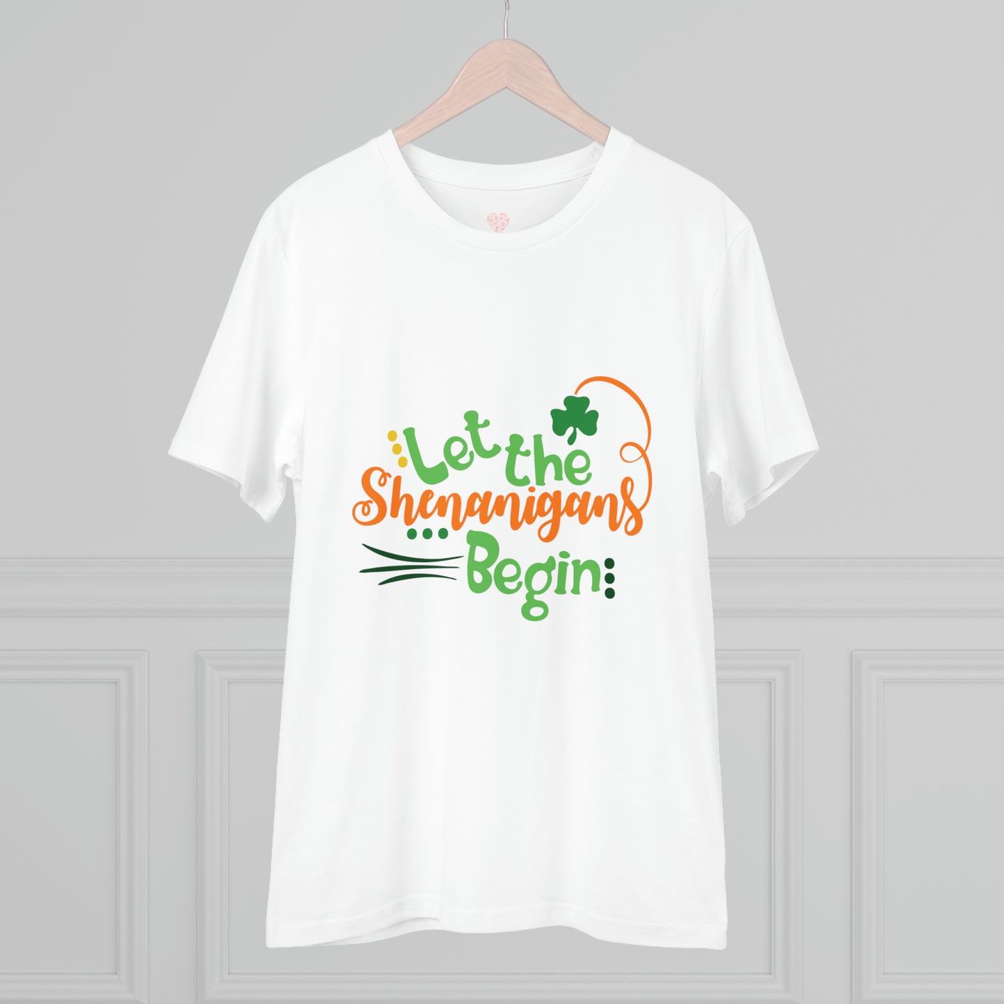 "Let the Shenanigans Begin" St. Patrick's - T-Shirt