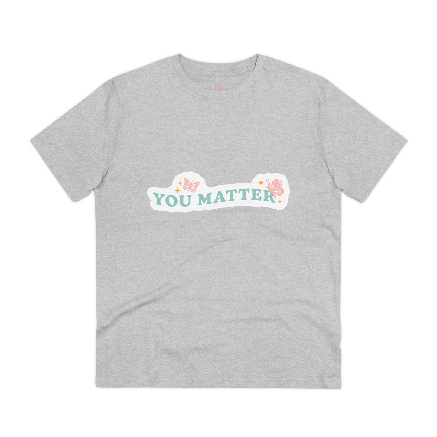 "You Matter"- T-Shirt