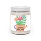 "Love & Light: Mother's Day Scent- Scented Candle