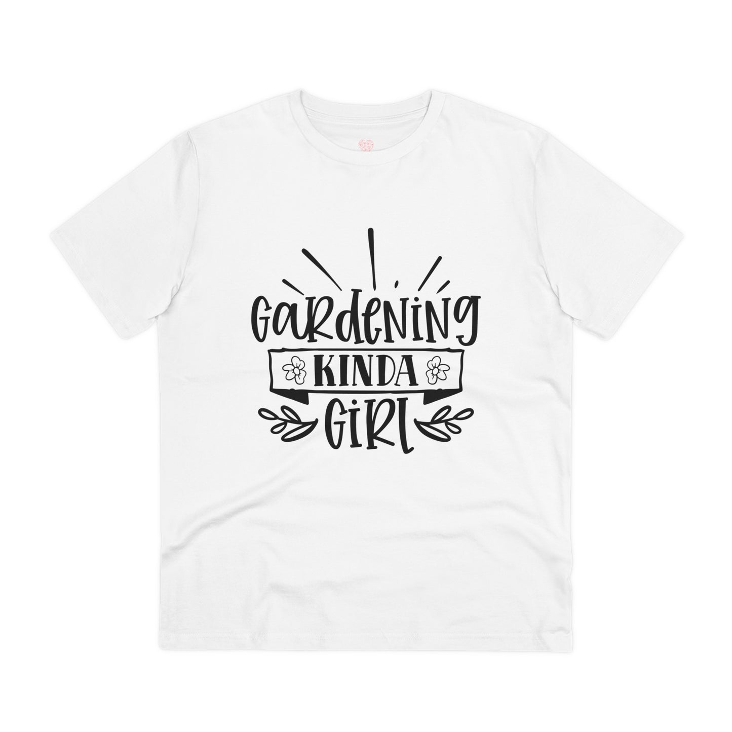 "Gardening Kinda Girl"- T-Shirt