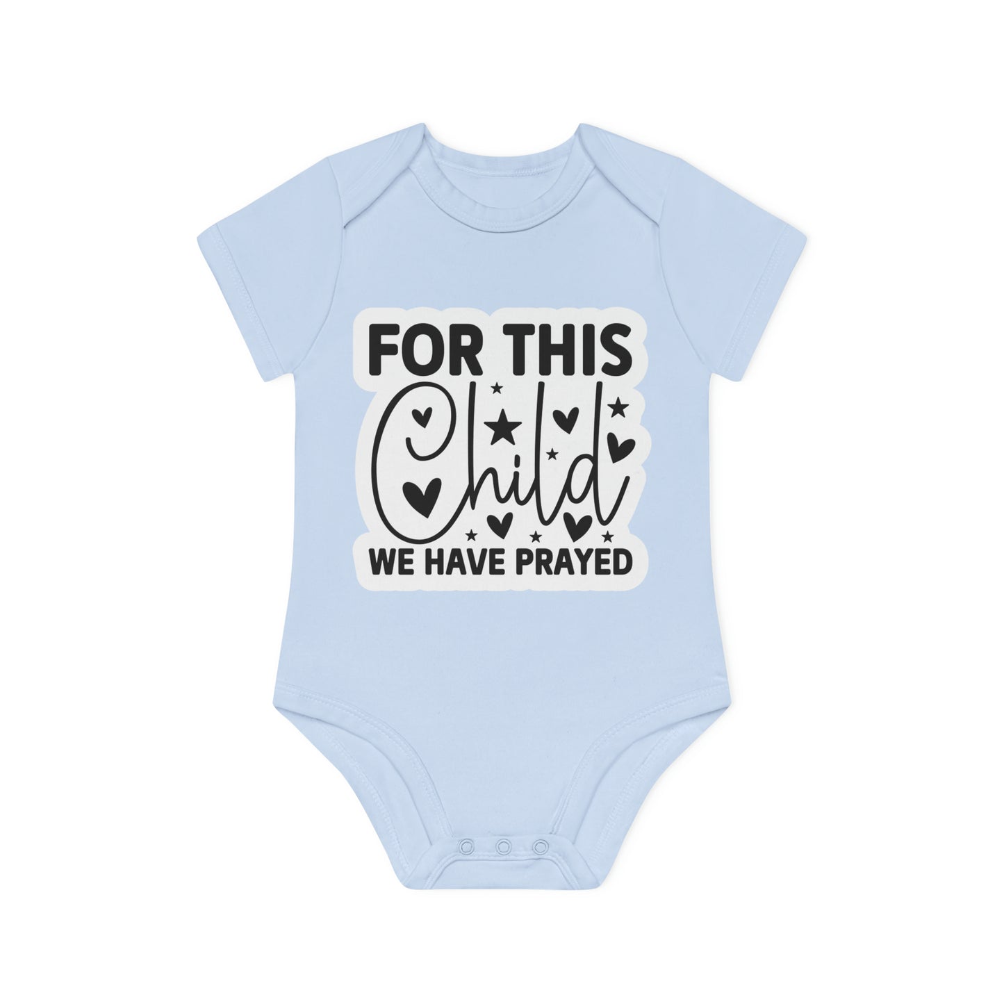 "For this child we have prayed" - Baby Organic Short Sleeve Bodysuit