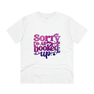 "Sorry, I'm all booked up" - Literary Lover's - T-Shirt