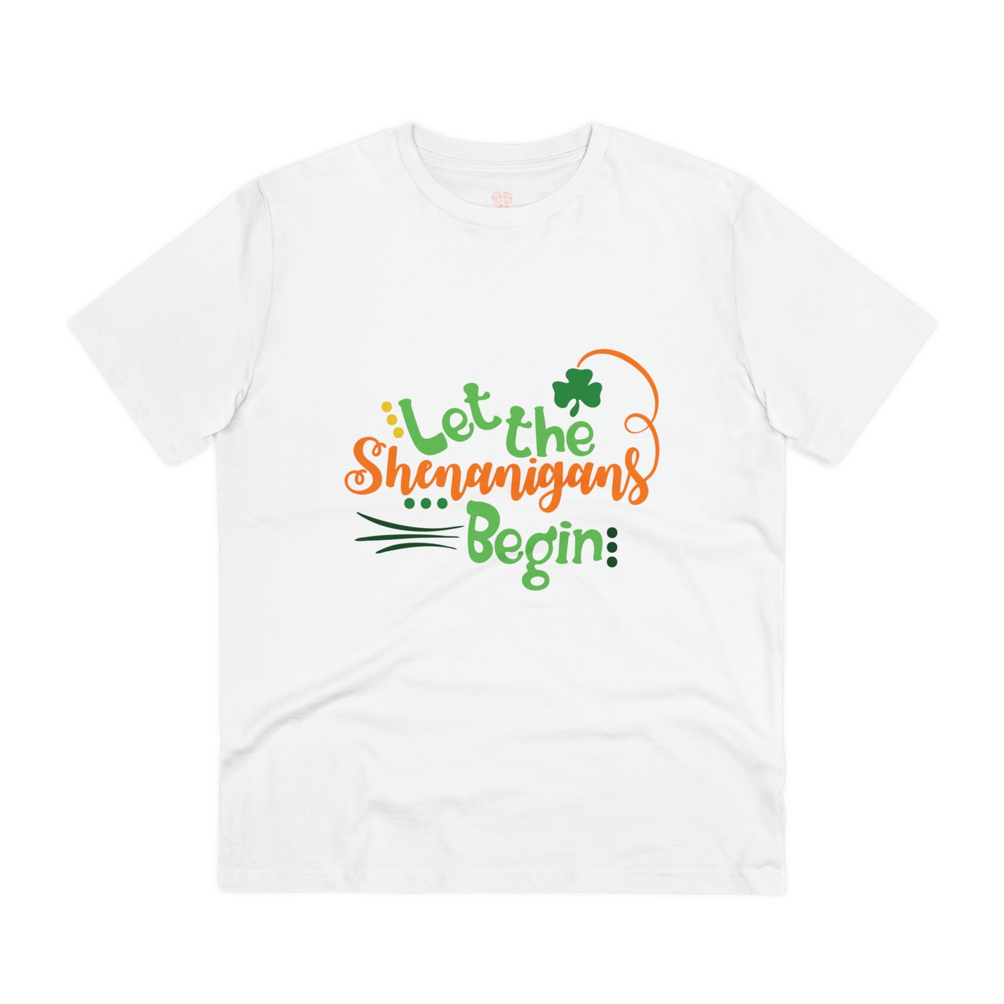 "Let the Shenanigans Begin" St. Patrick's - T-Shirt