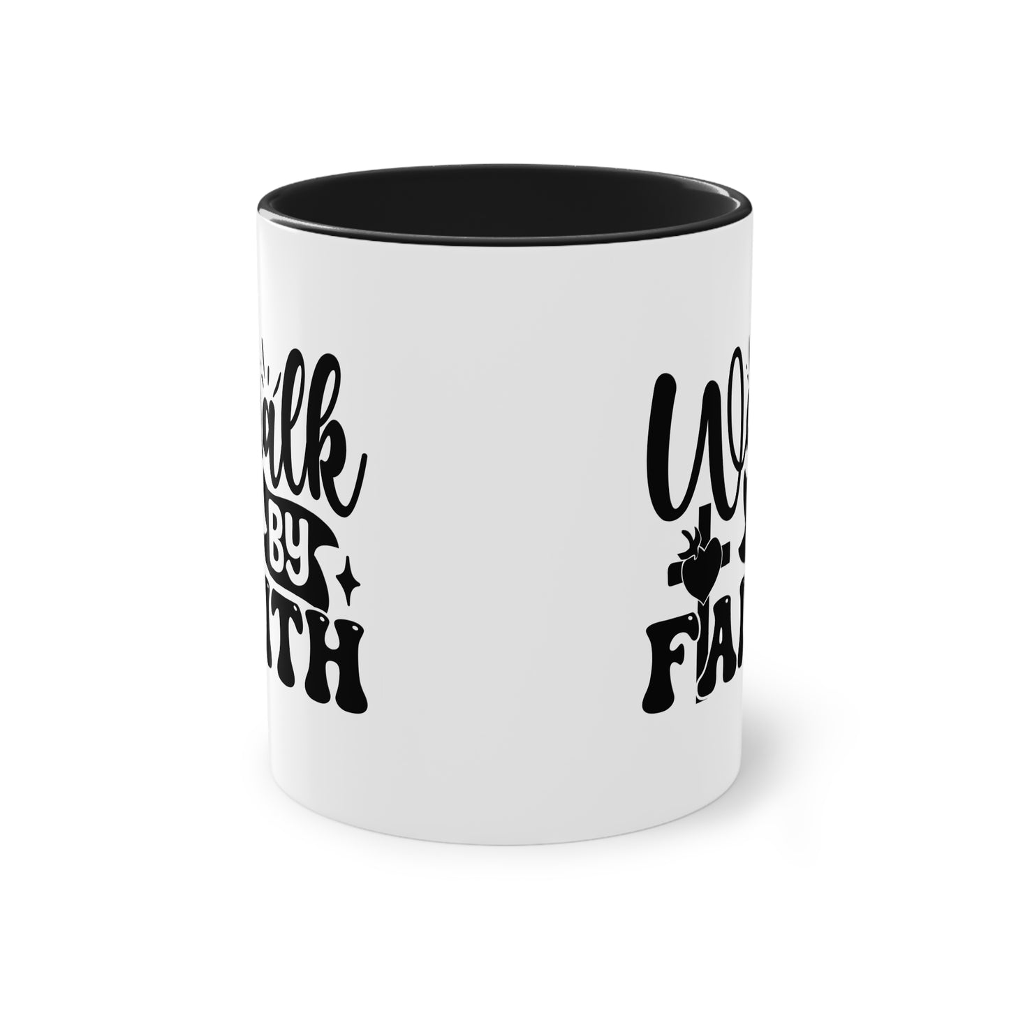 "Walk by Faith" - Christian Love - Two Tone Mug