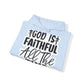 "Faithful & Cozy: Christian Quote- Hoodie