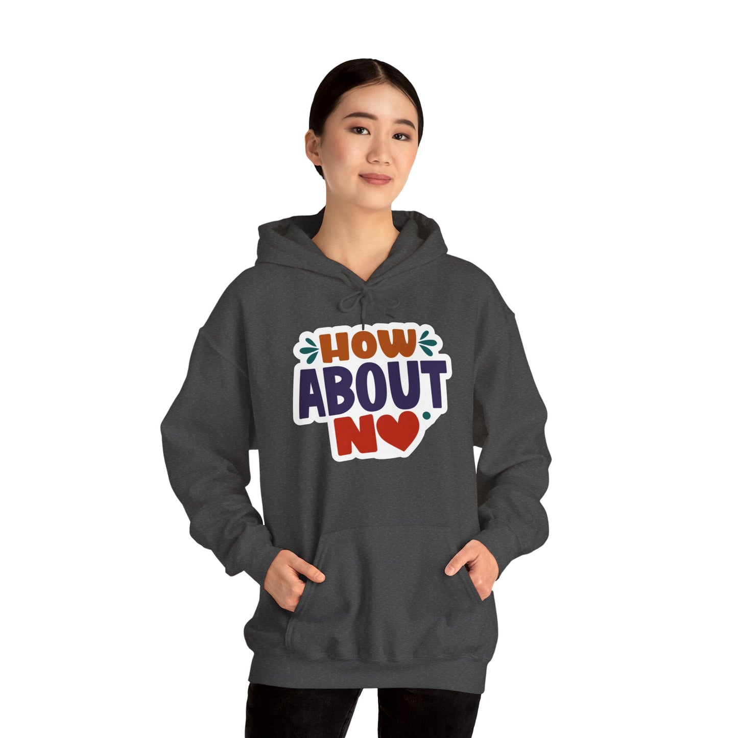 "How about NO" Sass Master - Hoodie