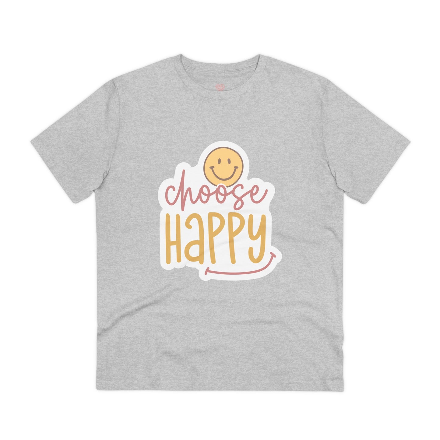 "Choose Happy" - T-Shirt