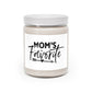 "Mother's Day Bliss: Aromatic Scent- Scented Candle