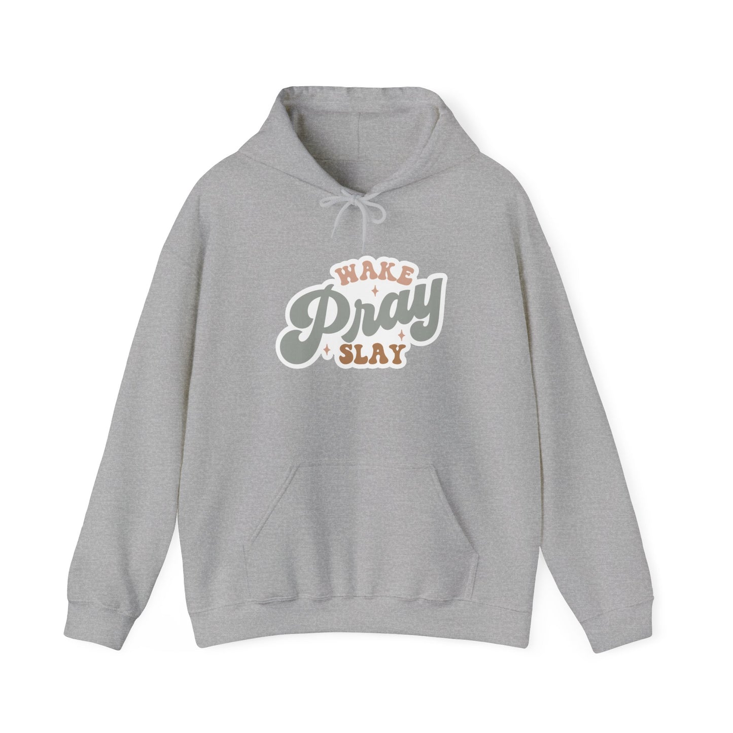 "Wake, Pray, Slay" - Christian Quote - Hoodie