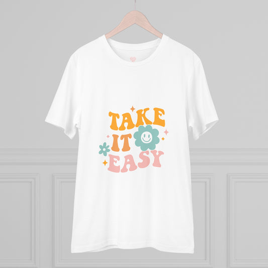 "Take it easy"- T-Shirt