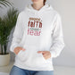 "More Faith than Fear" - Hoodie