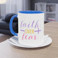 "Faith over Fear" - Christian Love - Two Tone Mug