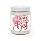 "Love and Light: Mother's Day Scent- Scented Candle