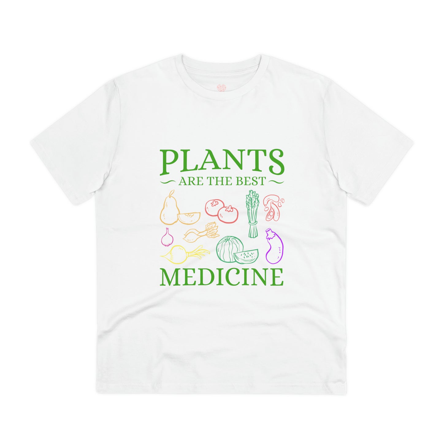 "Plants are the best medicine"- T-Shirt