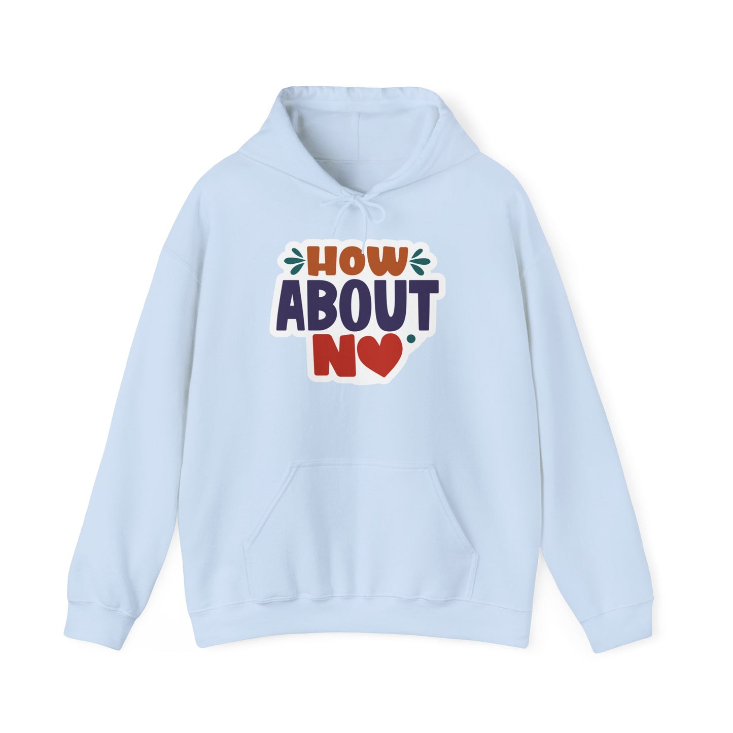 "How about NO" Sass Master - Hoodie