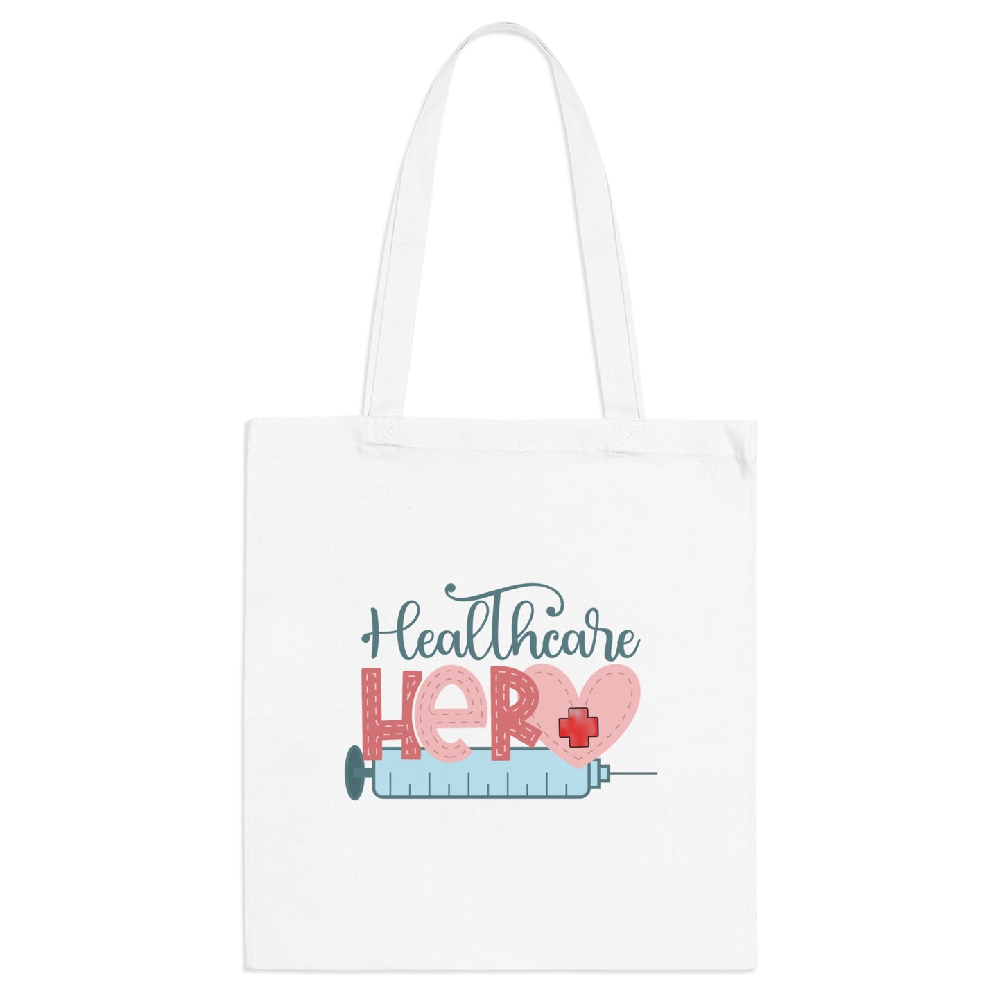 "Healthcare Hero" - Nurse Tote Bag