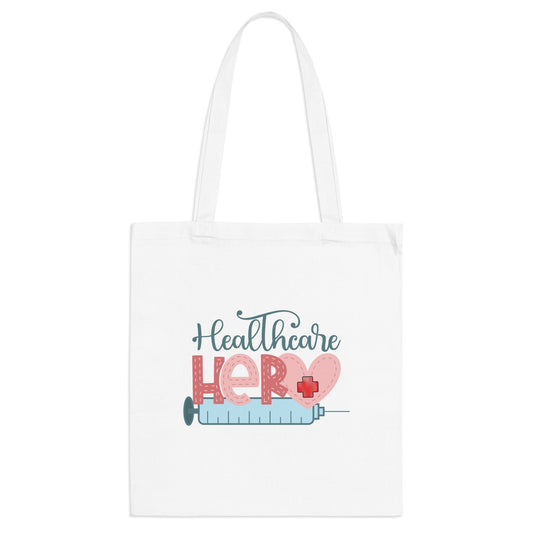 "Healthcare Hero" - Nurse Tote Bag