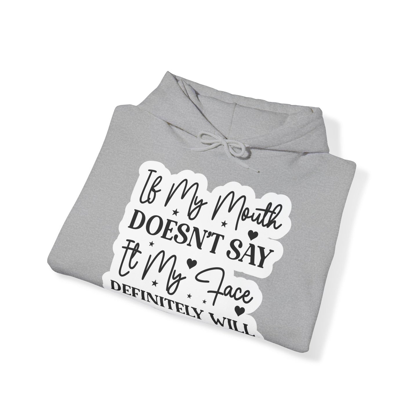 "Sarcastic Sass Hooded Sweatshirt"- Hoodie